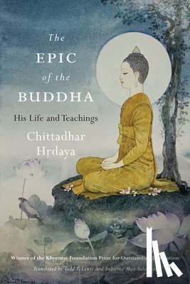 Hrdaya, Chittadhar, Lewis, Todd - Epic of the Buddha