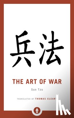 Tzu, Sun, Cleary, Thomas - The Art of War