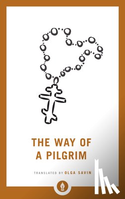Savin, Olga - The Way of a Pilgrim