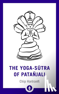 Hartranft, Chip - The Yoga-Sutra of Patanjali