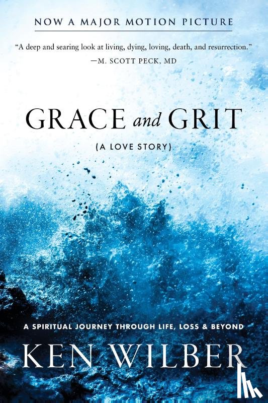 Wilber, Ken - Grace and Grit