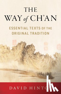 Hinton, David - The Way of Ch'an