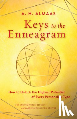 Almaas, A. H., Hudson, Russ - Keys to the Enneagram