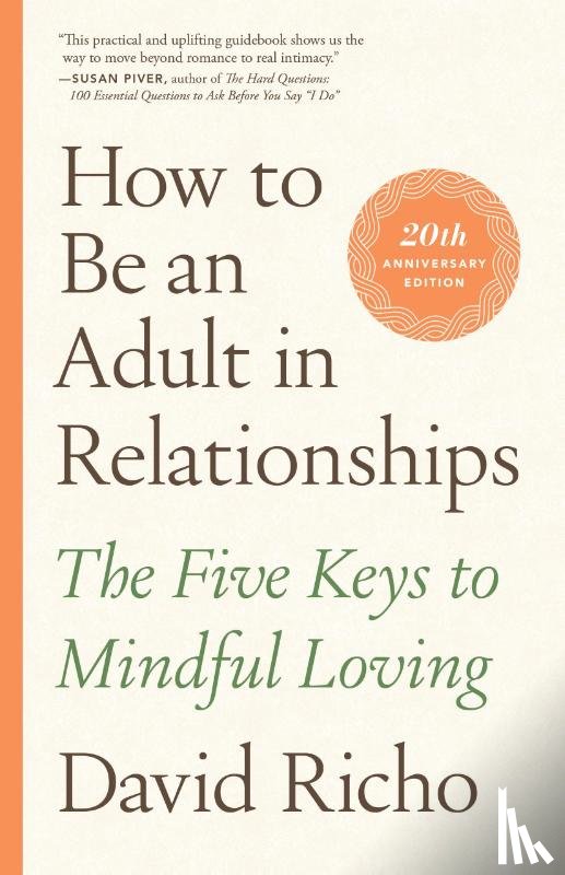Richo, David - How to Be an Adult in Relationships