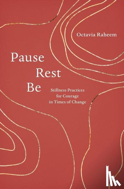 Raheem, Octavia F. - Pause, Rest, Be
