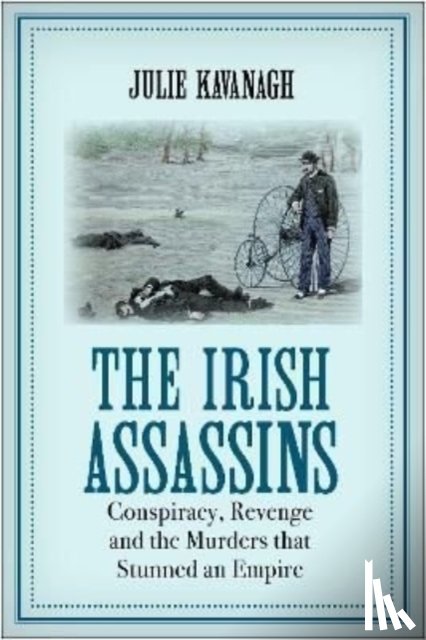 Kavanagh, Julie - The Irish Assassins