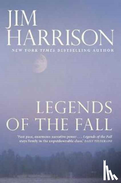 Harrison, Jim - Legends of the Fall