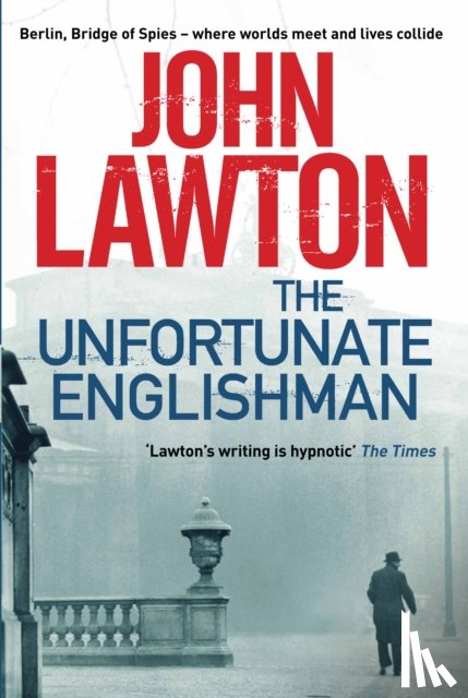 Lawton, John - The Unfortunate Englishman