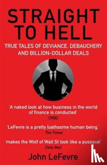 LeFevre, John - Straight to Hell