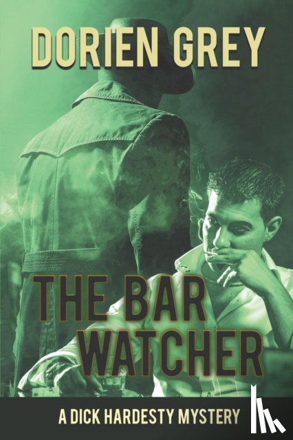 Grey, Dorien - The Bar Watcher