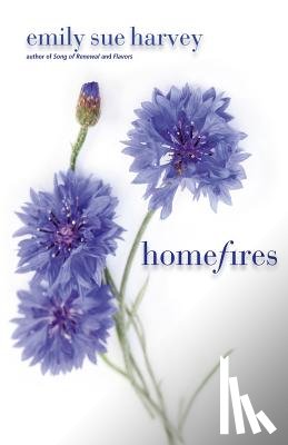 Harvey, Emily Sue - Homefires