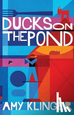 Klinger, Amy - Ducks on the Pond