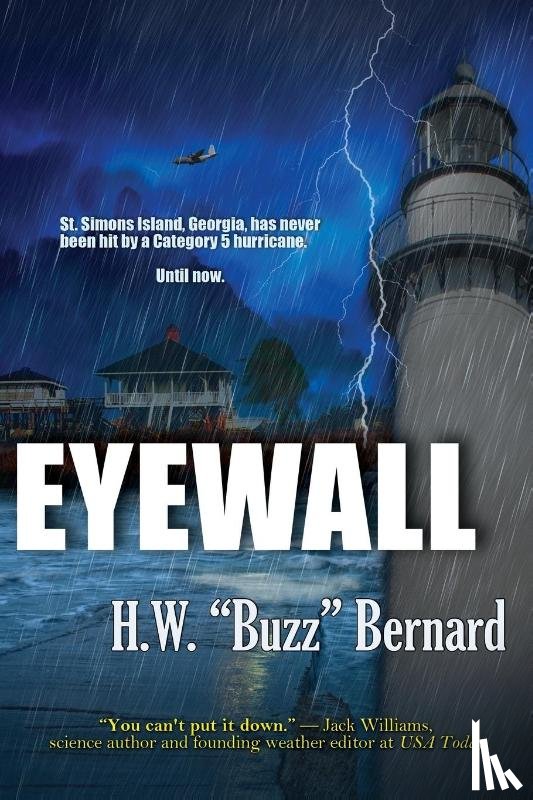 Bernard, H W Buzz, Bernard, Harold W - Eyewall