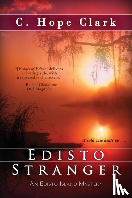 Clark, C Hope - Edisto Stranger