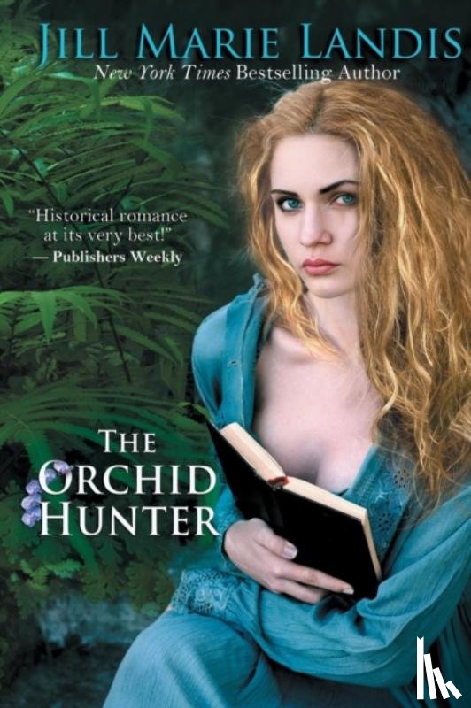 Landis, Jill Marie - The Orchid Hunter