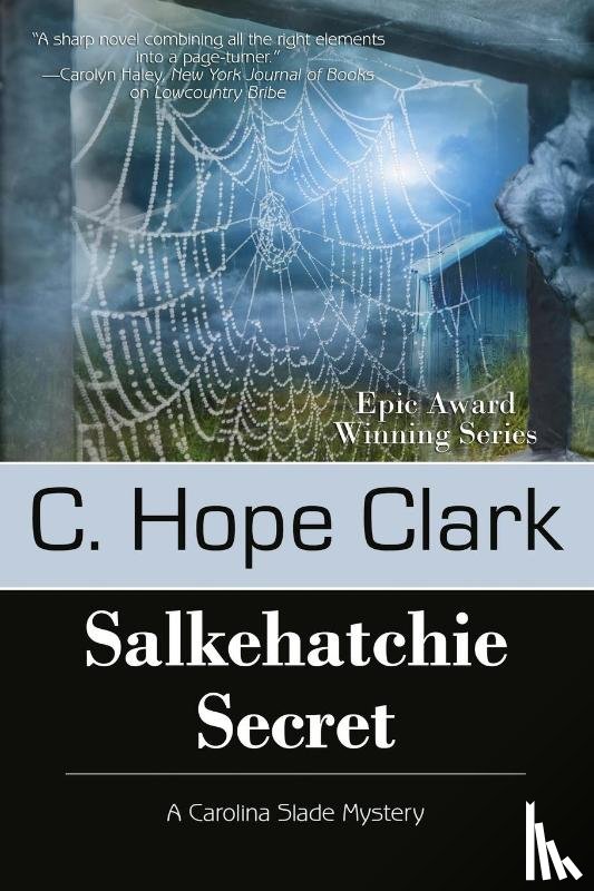 Clark, C Hope - Salkehatchie Secret