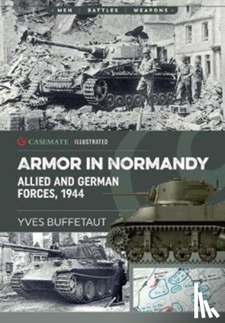 Buffetaut, Yves - Allied Armor in Normandy