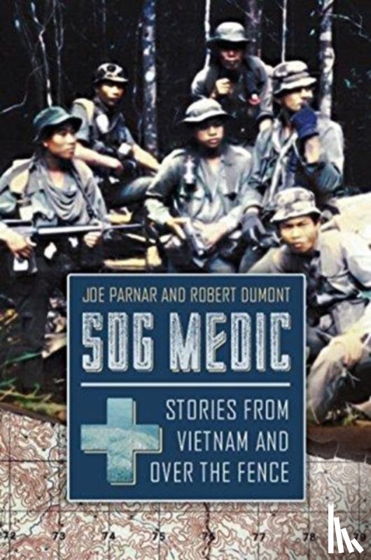 Parnar, Joe, Dumont, Robert - Sog Medic
