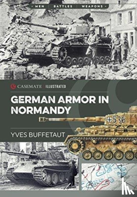 Buffetaut, Yves - German Armor in Normandy