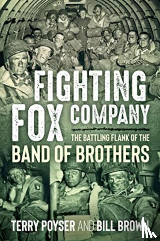 Brown, Bill, Poyser, Terry - Fighting Fox Company