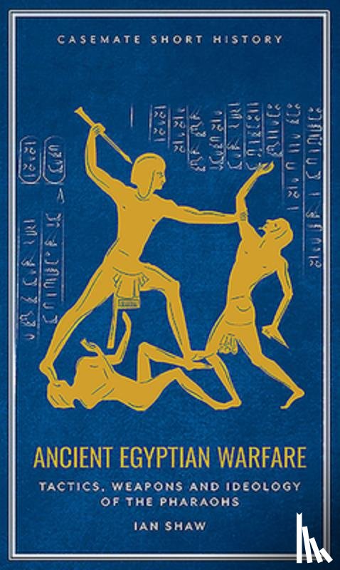 Shaw, Ian - Ancient Egyptian Warfare