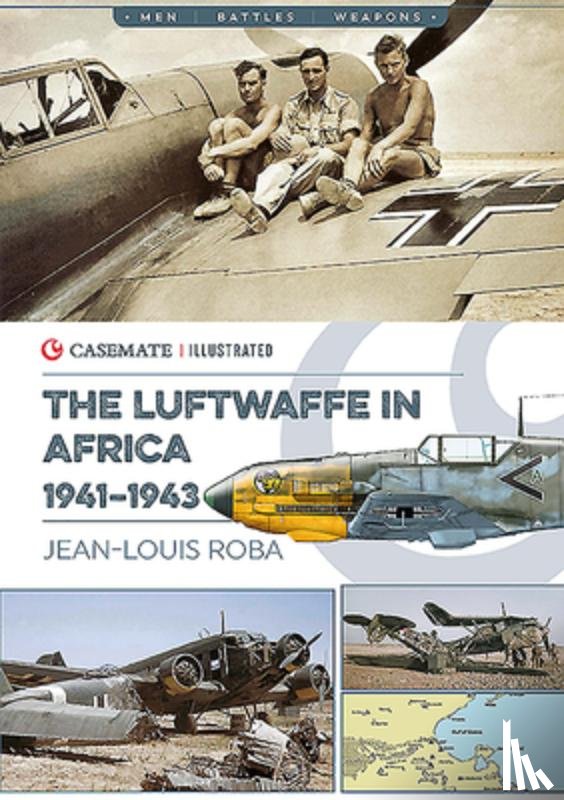 Roba, Jean-Louis - Luftwaffe in Africa 1941-1943