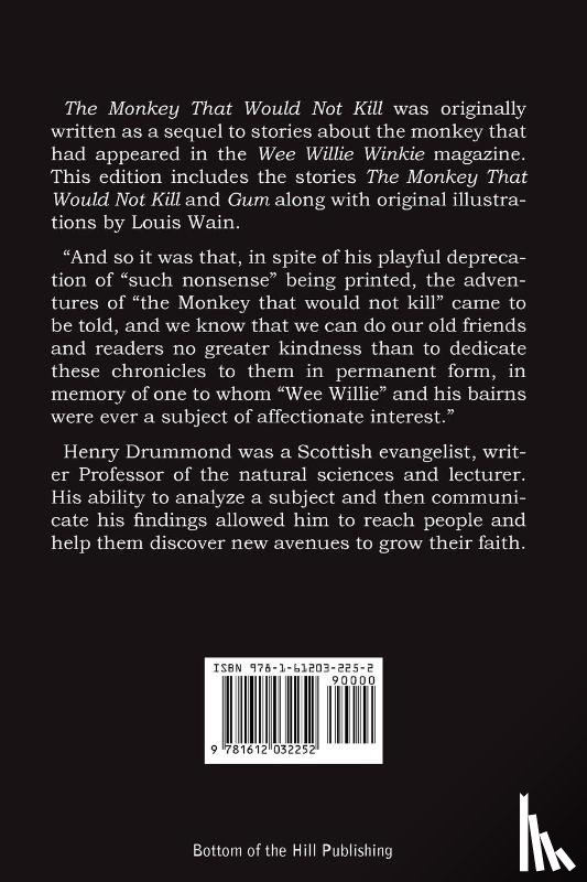 Drummond, Henry - The Monkey That Would Not Kill