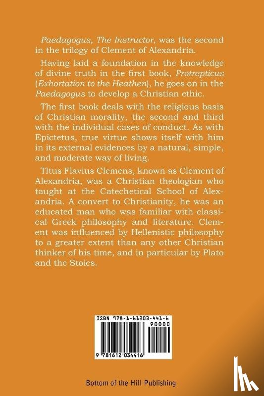 Clement of Alexandria - The Instructor (P Dagogus)