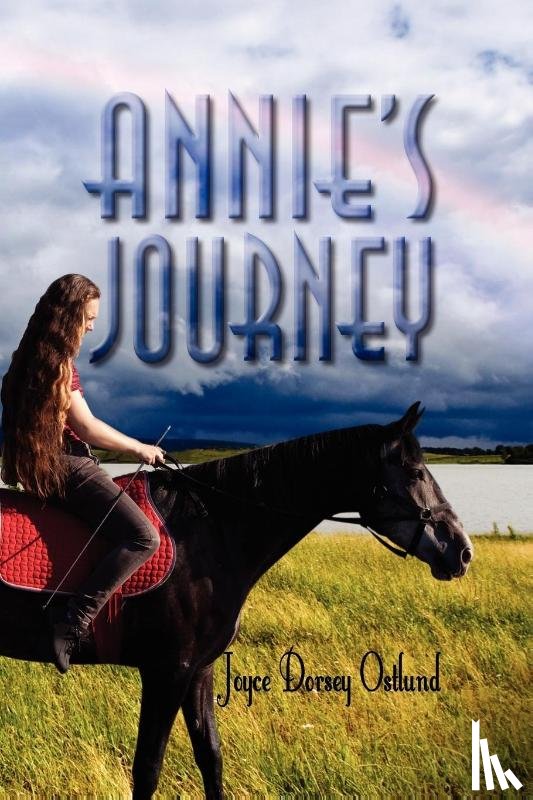 Ostlund, Joyce Dorsey - Annie's Journey