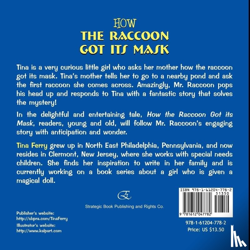 Ferry, Tina - How the Raccoon Got Its Mask