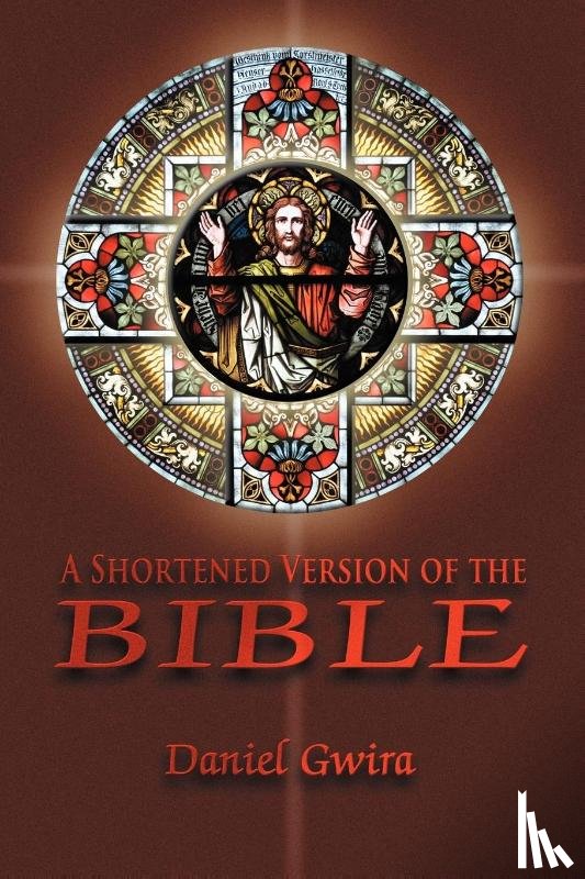Gwira, Daniel - A Shortened Version of the Bible