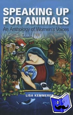 Kemmerer, Lisa - Speaking Up for Animals