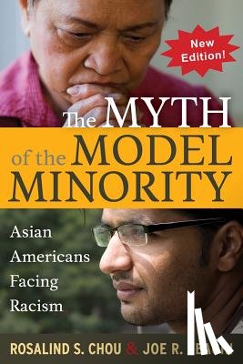 Chou, Rosalind S., Feagin, Joe R. - Myth of the Model Minority