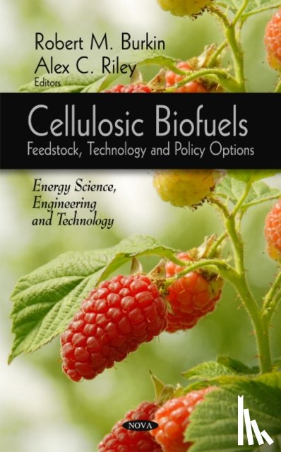 Riley, Alex C - Cellulosic Biofuels