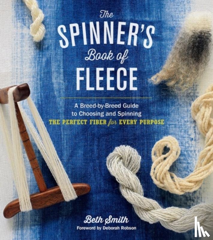 Smith, Beth - The Spinner's Book of Fleece