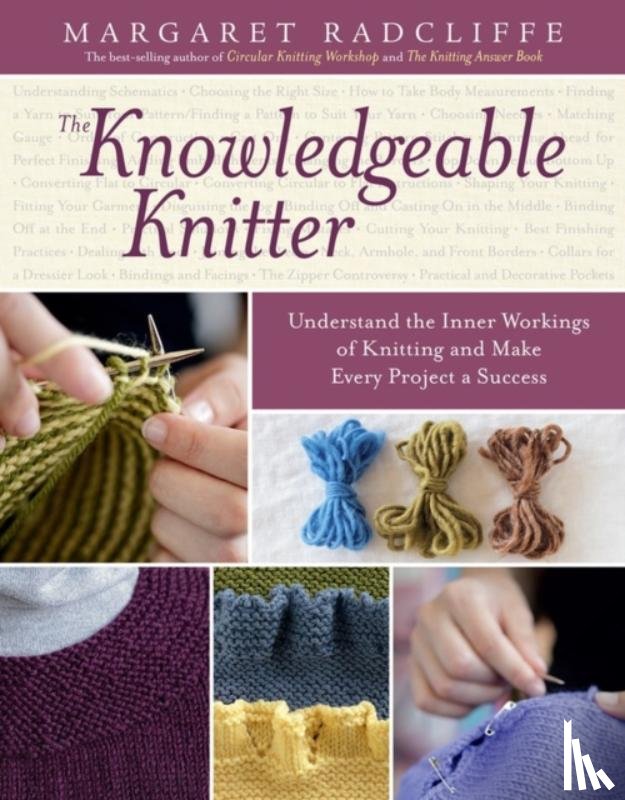 Radcliffe, Margaret - The Knowledgeable Knitter