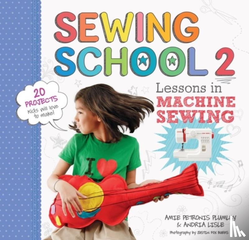 Petronis Plumley, Amie, Lisle, Andria - Sewing School ® 2