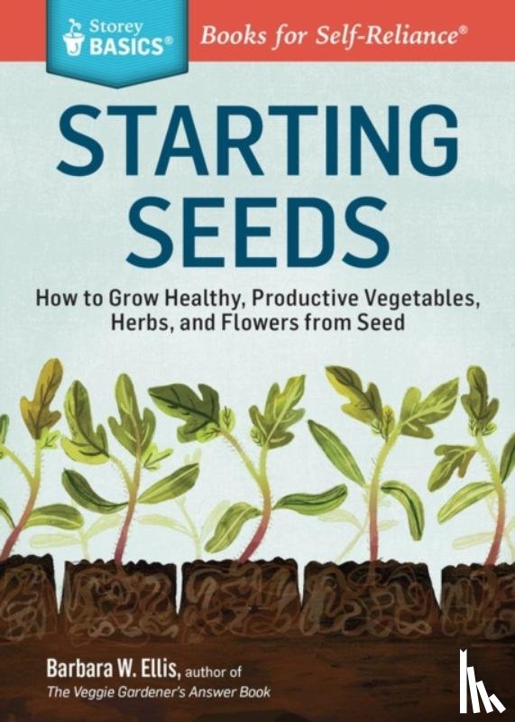W. Ellis, Barbara - Starting Seeds