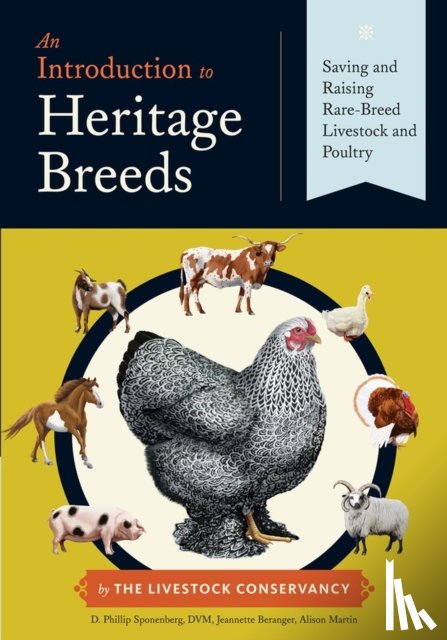 Martin, Alison, Sponenberg, D. Phillip, Beranger, Jeannette - An Introduction to Heritage Breeds