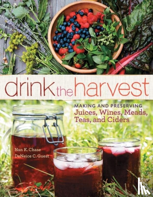 C. Guest, DeNeice, K. Chase, Nan - Drink the Harvest