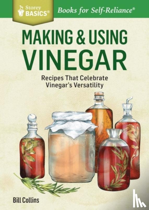 Collins, Bill - Making & Using Vinegar