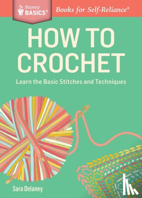 Delaney, Sara - How to Crochet