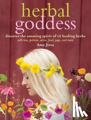 Jirsa, Amy - Herbal Goddess