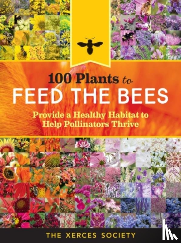 Society, The Xerces - 100 Plants to Feed the Bees