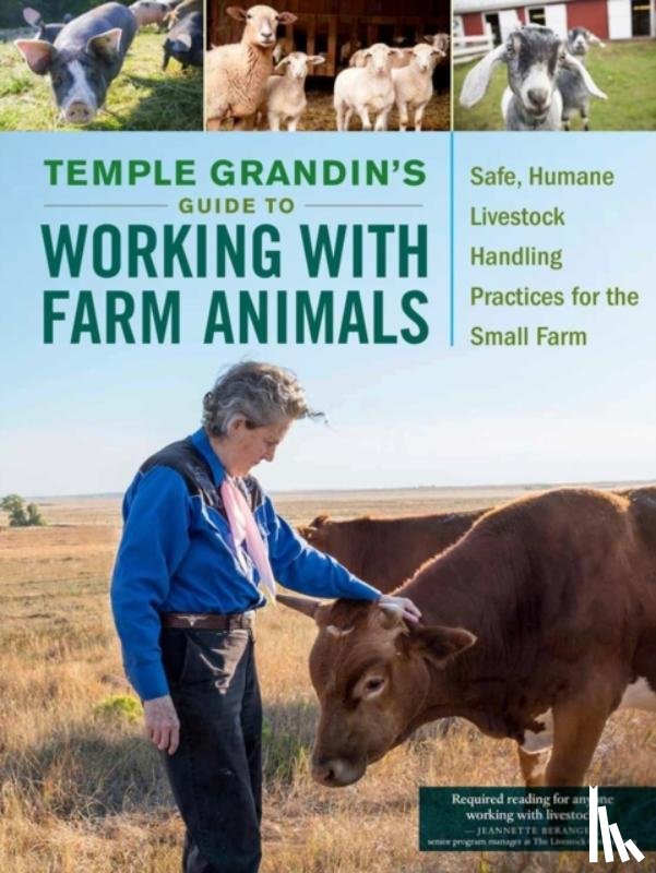 Grandin, Temple - Temple Grandin's Guide to Working with Farm Animals