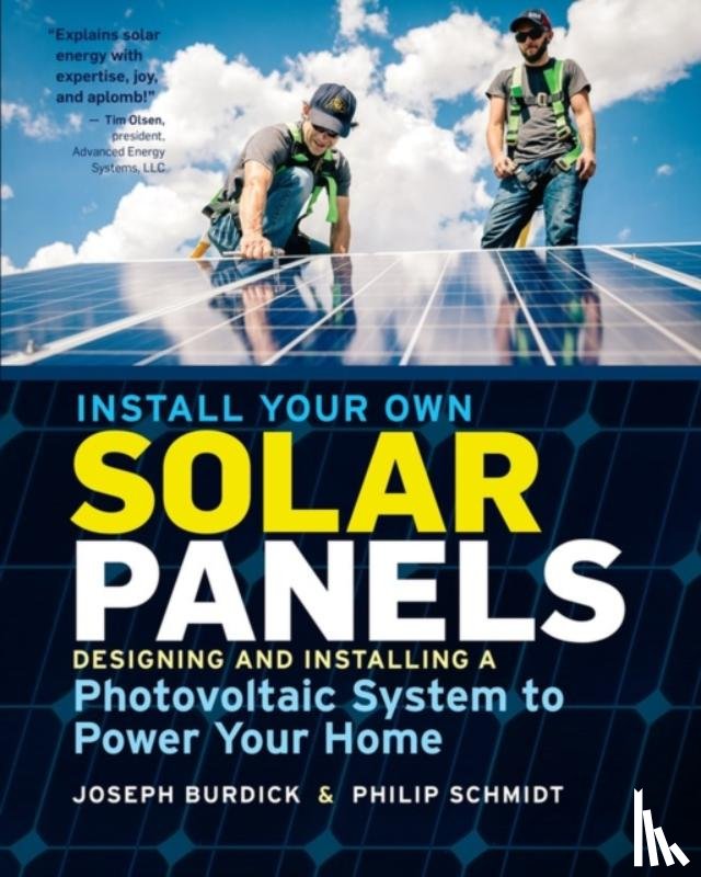 Burdick, Joseph, Schmidt, Philip - Install Your Own Solar Panels
