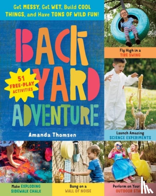 Thomsen, Amanda - Backyard Adventure