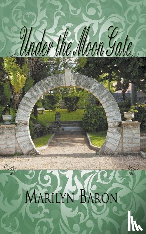 Baron, Marilyn - Under the Moon Gate