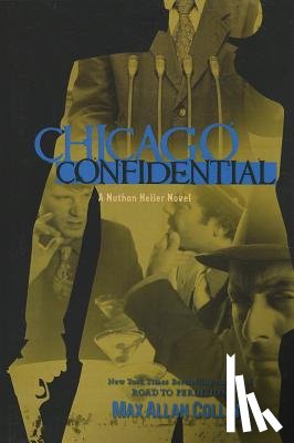 Collins, Max Allan - Chicago Confidential