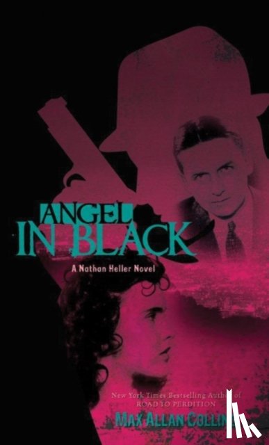 Collins, Max Allan - Angel in Black
